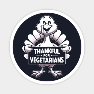 Thankful For Vegetarians Funny Thanksgiving Turkey Magnet